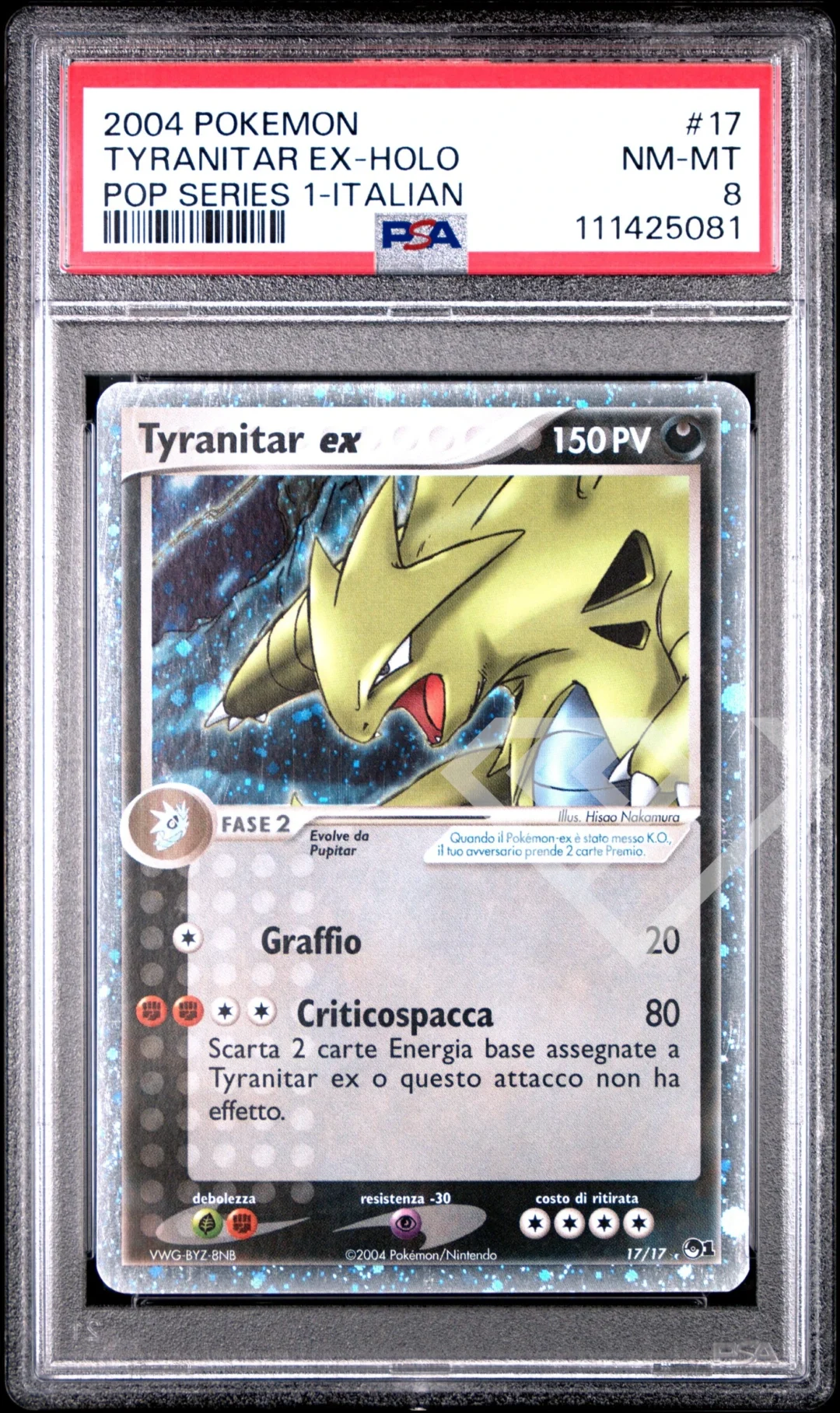 Tyranitar ex 17/17 Holo - PSA 8 Pop Series 1 Italian
